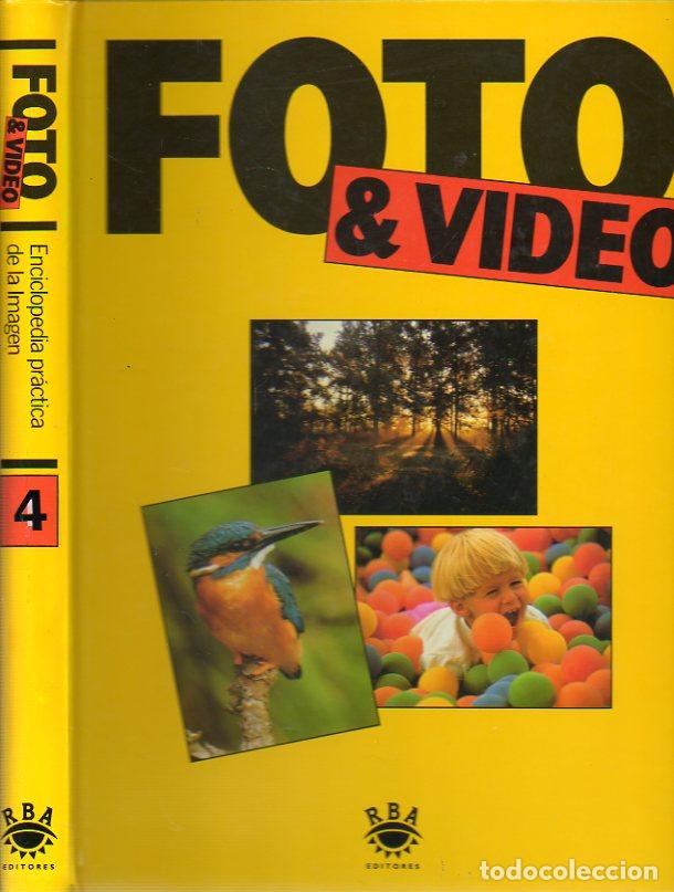 FOTO & VIDEO. Volumen 4.