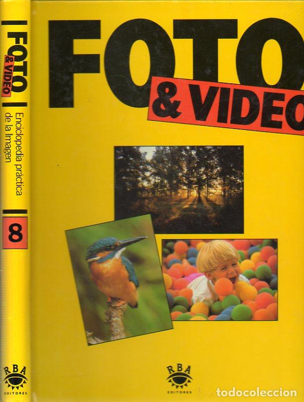 FOTO & VIDEO. Volumen 8.
