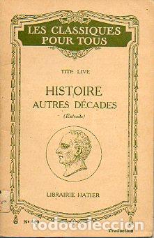 Libros: HISTOIRE. AUTRES DECADES (Extraits). - Foto 1