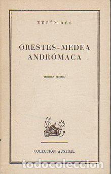 Libros: ORESTES - MEDEA - ANDR&Oacute;MACA. 3&ordf; edic. - Foto 1