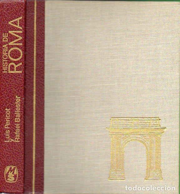 Libros: HISTORIA DE ROMA. 2&ordf; edici&oacute;n. - Foto 1