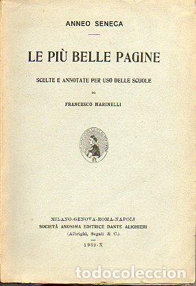 Libros: ANNEO SENECA. LE PI&Ugrave; BELLE PAGINE. Scelte e annotate per uso delle sucole da... - Foto 1