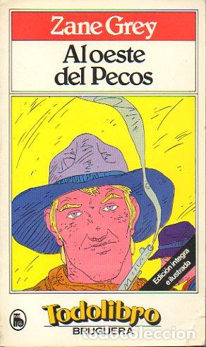 Libros: AL OESTE DEL PECOS. Ilustrs. de Nino Velasco. - Foto 1