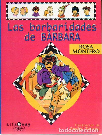 Libros: LAS BARBARIDADES DE B&Aacute;RBARA. Ilustrs. de Daniel Torres. - Foto 1
