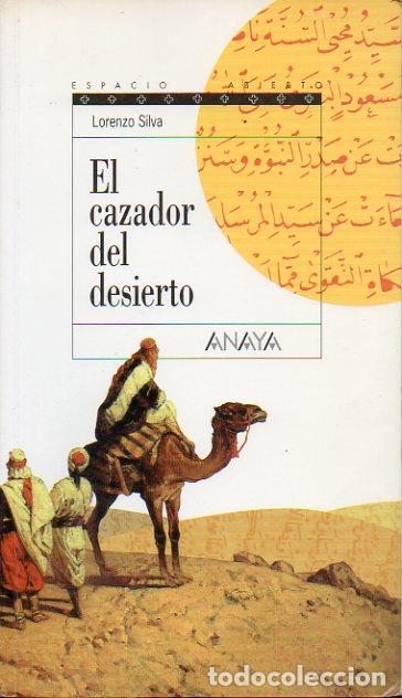 Libros: EL CAZADOR DEL DESIERTO. 3&ordf; ed. - Foto 1
