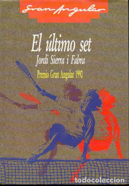 Libros: EL &Uacute;LTIMO SET. Premio Gran Angular 1990. - Foto 1