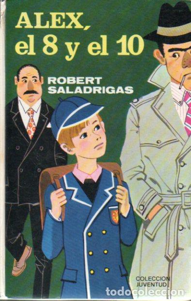 Libros: ALEX, EL 8 Y EL 10. Ilustraciones de - Foto 1