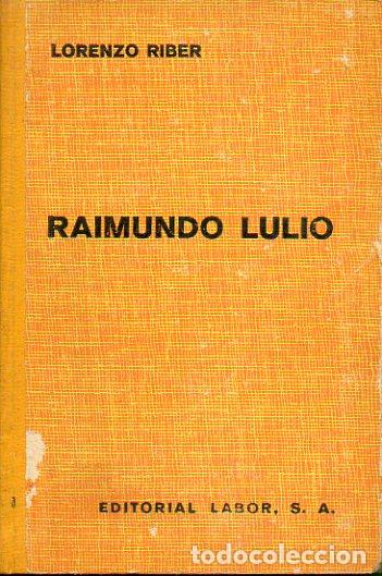 Libros: RAIMUNDO LULIO ( RAMON LLULL). - Foto 1