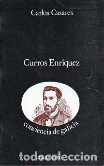 CURROS ENR&Iacute;QUEZ, CONCIENCIA DE GALICIA.