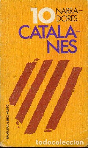 Libros: 10 NARRADORES CATALANES. - Foto 1
