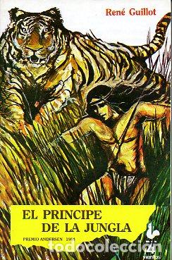 Libros: EL PR&Iacute;NCIPE DE LA JUNGLA. Ilustrs. de Pierre Probst. - Foto 1