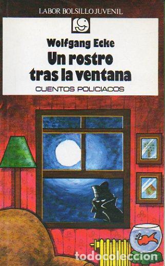 Libros: UN ROSTRO TRAS LA VENTANA. Cuentos polic&iacute;acos. - Foto 1