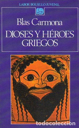 Libros: DIOSES Y H&Eacute;ROES GRIEGOS. - Foto 1