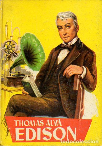 Libros: THOMAS ALVA EDISON. Ilustrs. Giralt. - Foto 1