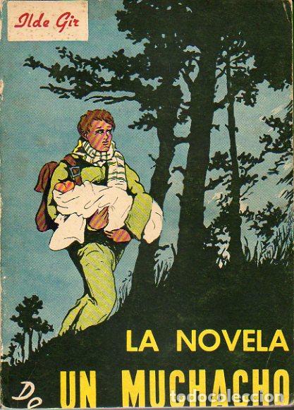 Libros: LA NOVELA DE UN MUCHACHO. - Foto 1