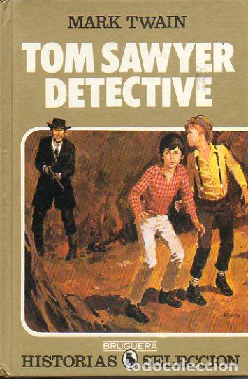 Libros: TOM SAWYER DETECTIVE. - Foto 1