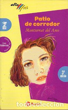 Libros: PATIO DE CORREDOR. Ilustrs. Araceli Sanz. 3&ordf; ed. - Foto 1