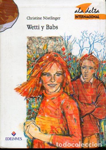 Libros: WETTI Y BABS. Ilustrs. de Karin Schubert. - Foto 1