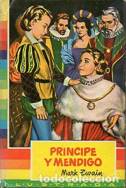 Libros: PR&Iacute;NCIPE Y MENDIGO. - Foto 1