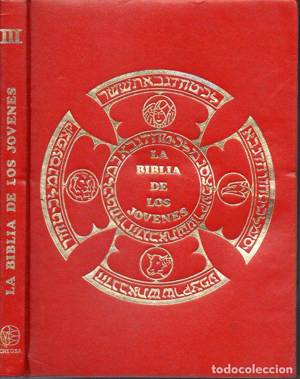Libri di seconda mano: LA BIBLIA DE LOS J&Oacute;VENES. Vol. III. EL NUEVO TESTAMENTO. Ilustrs. de Carlos Tora.