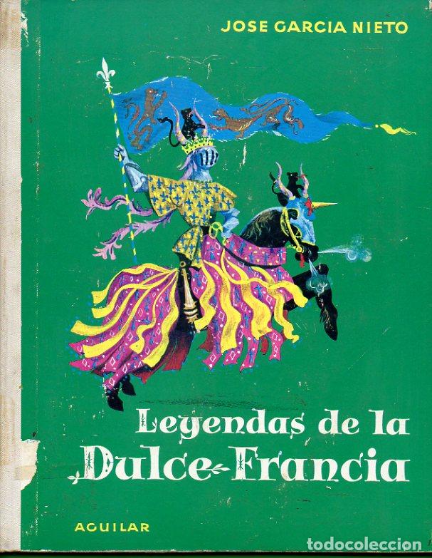 Libros: LEYENDAS DE LA DULCE FRANCIA. Ilustraciones de Rafael Munoa. - Foto 1