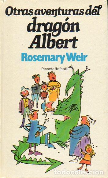 Libros: OTRAS AVENTURAS DEL DRAG&Oacute;N ALBERT. Ilustrs. de Quentin Blake. - Foto 1
