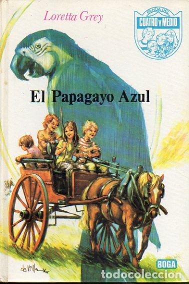 Libros: EL PAPAGAYO AZUL. Ilustrs. Javier de Villa. - Foto 1