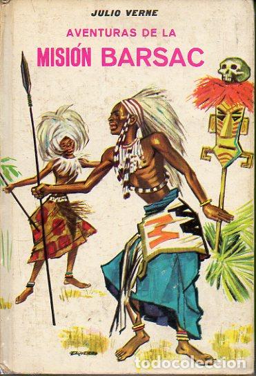 Libros: AVENTURAS DE LA MISI&Oacute;N BARSAC. Ilustrs. de Fari&ntilde;as. - Foto 1