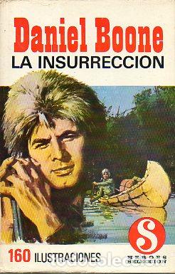 Libros: DANIEL BOONE. LA INSURRECCI&Oacute;N. - Foto 1