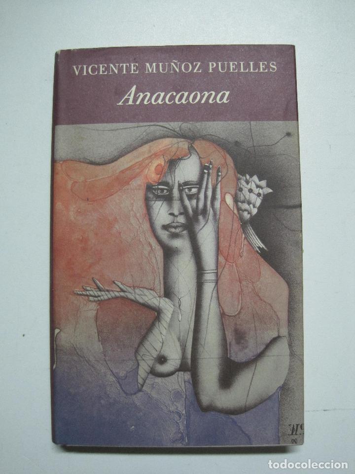 Libros: Anacaona / Mu&ntilde;oz Puelles, Vicente - Foto 1