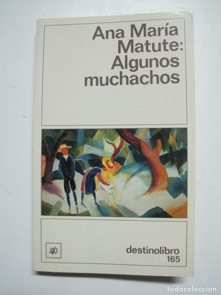 Libros: Algunos Muchachos / Matute, Ana Maria - Foto 1