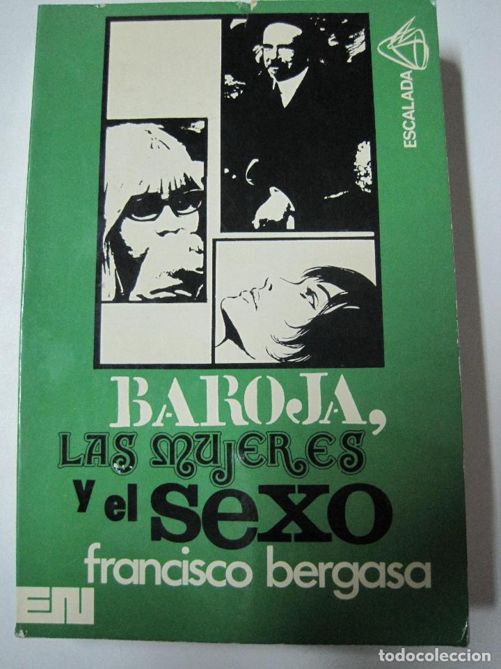 Libros: Baroja, las mujeres y el sexo / Bergasa, Francisco