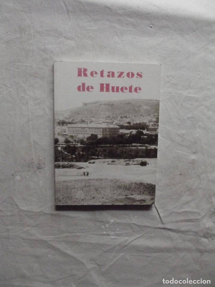 Livres: RETAZOS DE HUETE