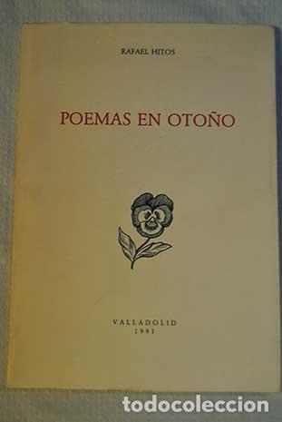 Libros: Poemas en oto&ntilde;o.- Hitos, Rafael - Foto 1