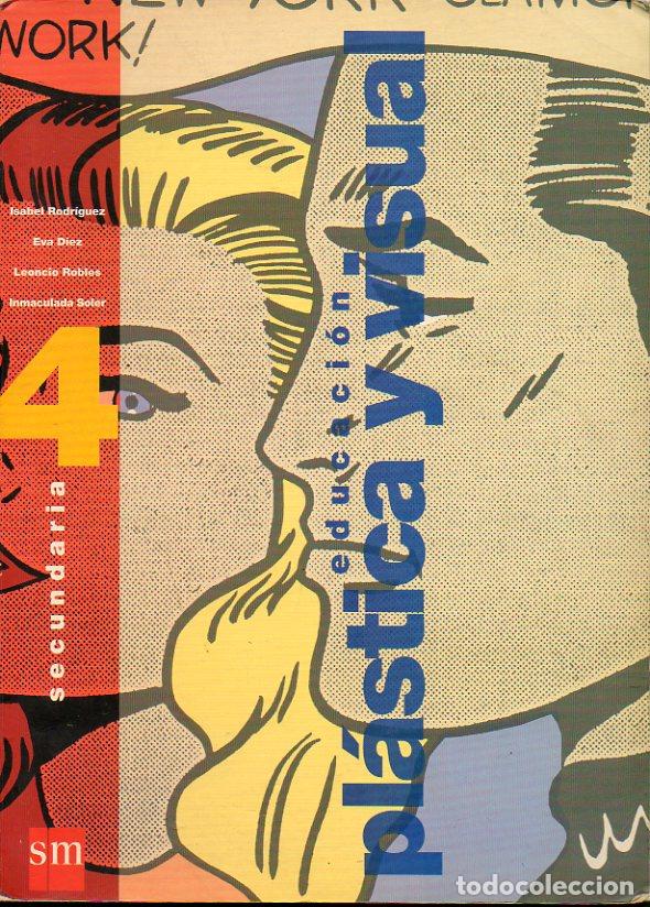 Libros: EDUCACI&Oacute;N PL&Aacute;STICA Y VISUAL. 4&ordm; Secundaria. - Foto 1