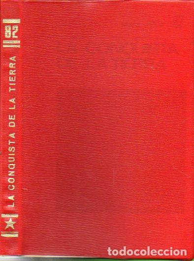 Libros: LA CONQUISTA DE LA TIERRA. - Foto 1