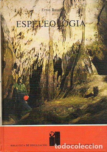 Libros: ESPELEOLOG&Iacute;A. - Foto 1