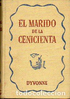 Libros: EL MARIDO DE LA CENICIENTA. - Foto 1