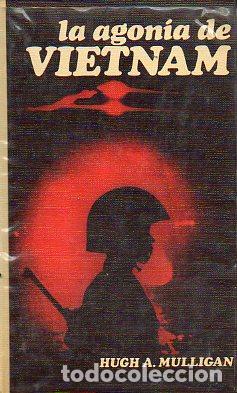 Libros: LA AGON&Iacute;A DE VIETNAM. - Foto 1