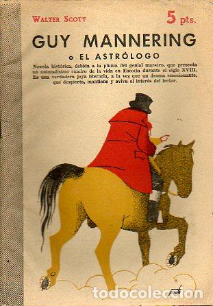 Libros: GUY MANNERING o EL ASTR&Oacute;LOGO. - Foto 1