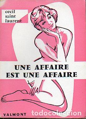 Libros: UNE AFFAIRE EST UNE AFFAIRE. Roman. - Foto 1