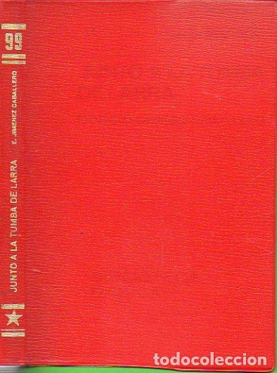 Libros: JUNTO A LA TUMBA DE LARRA. - Foto 1