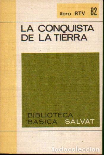 Libros: LA CONQUISTA DE LA TIERRA. - Foto 1