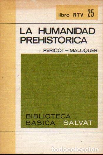 Libros: LA HUMANIDAD PREHIST&Oacute;RICA. - Foto 1
