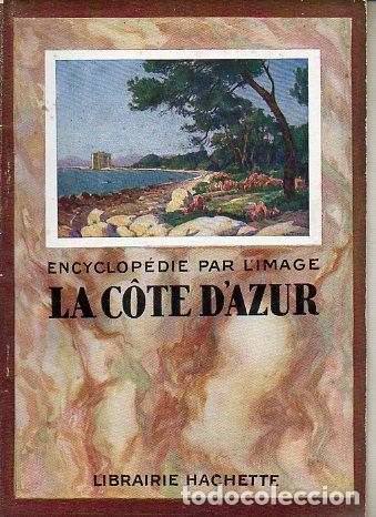 Libros: LA C&Ocirc;TE D&acute;AZUR. - Foto 1