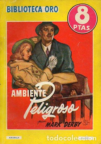 Libros: AMBIENTE PELIGROSO. - Foto 1