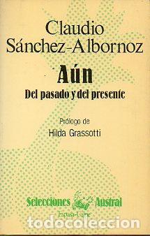 Libros: A&Uacute;N. DEL PASADO Y DEL PRESENTE. Pr&oacute;logo de Hilda Grassotti. - Foto 1