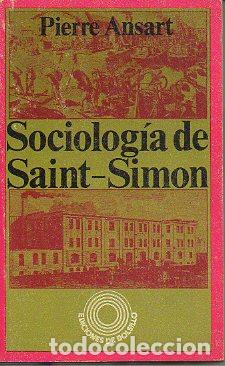 Libros: SOCIOLOG&Iacute;A DE SAINT-SIMON. - Foto 1