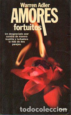 Libros: AMORES FORTUITOS. - Foto 1