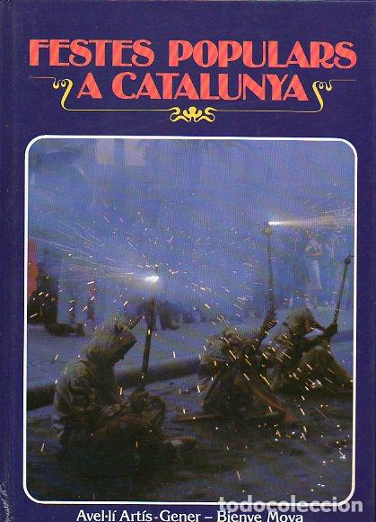 Libros: FESTES POPULARS A CATALUNYA. - Foto 1